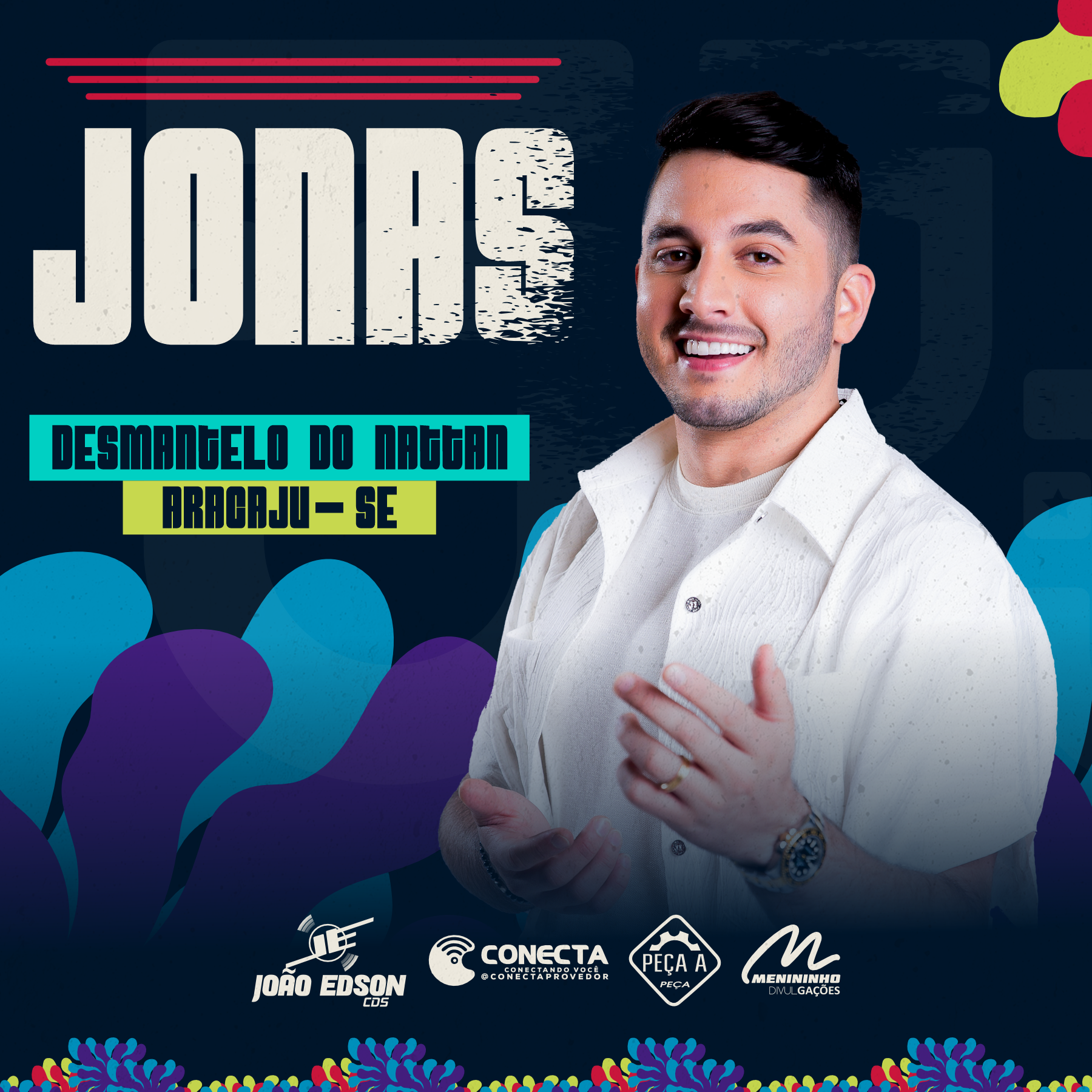 JONAS ESTICADO DESMANTELO DO NATTAN ARACAJU-SE 2024