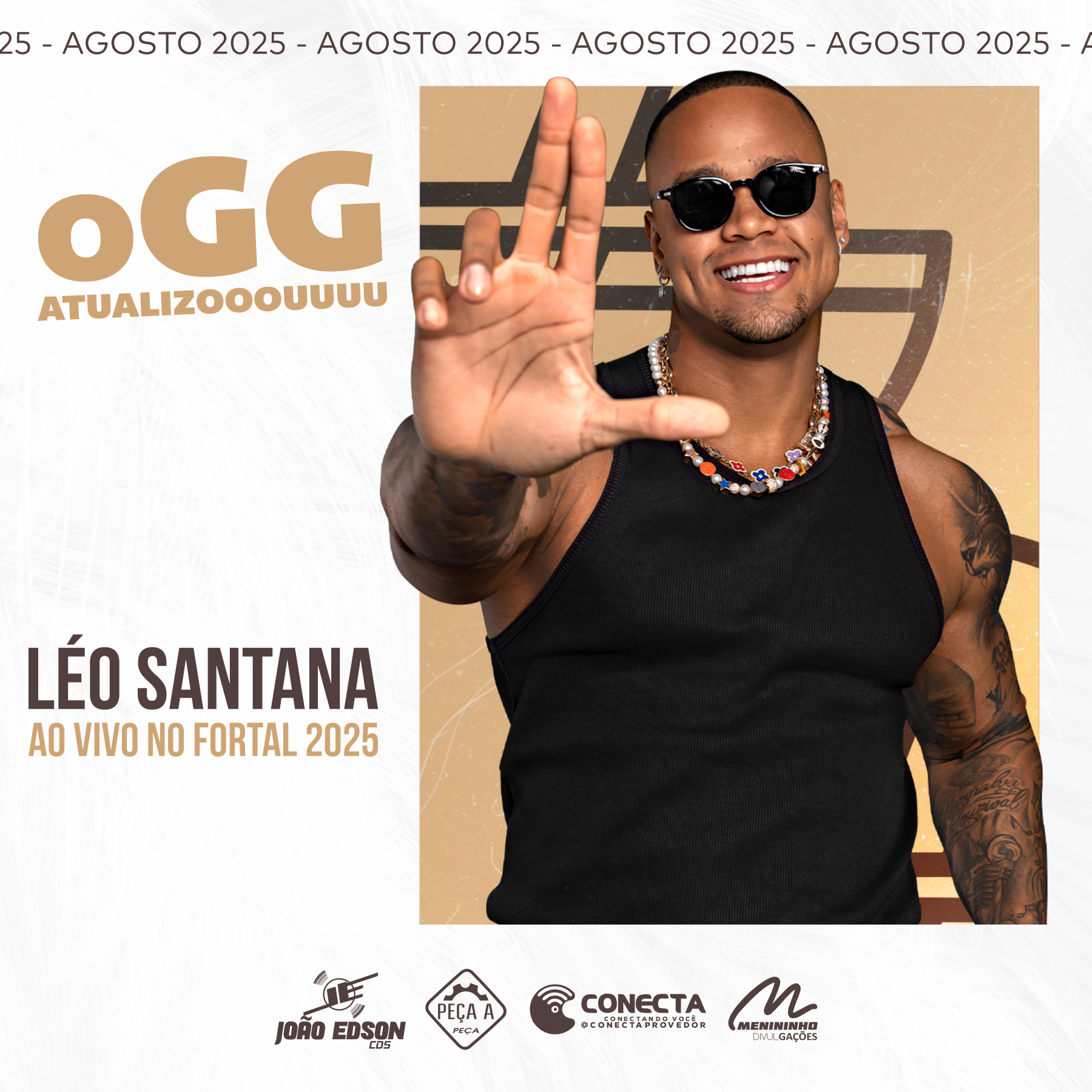 LEO SANTANA AGOSTO 2025