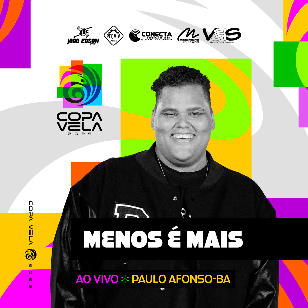 MENOS É MAIS COPA VELA 2025