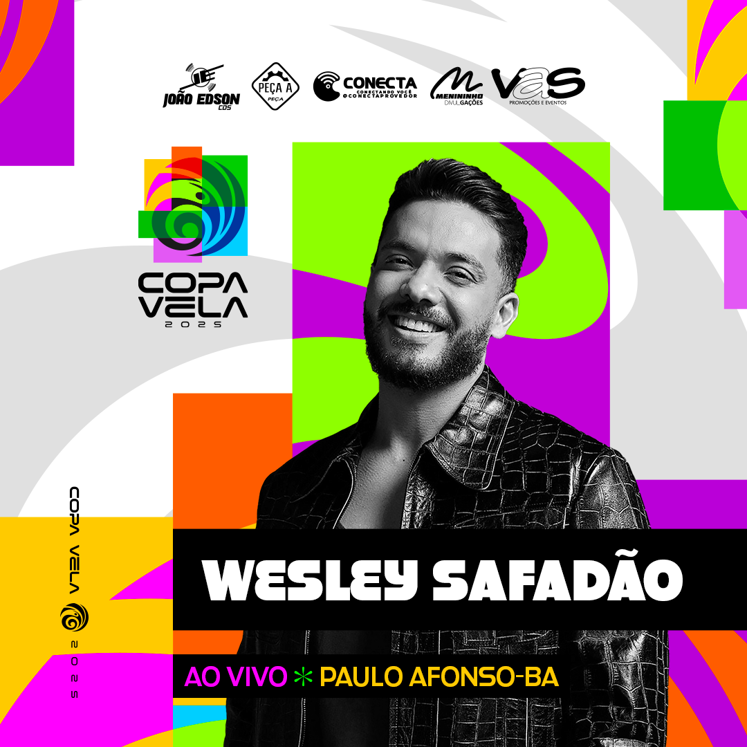 WESLEY SAFADÃO COPA VELA 2025