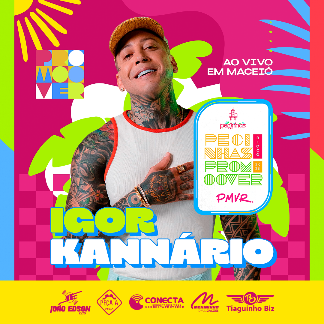 IGOR KANNARIO – BLOCO PECINHAS 2026